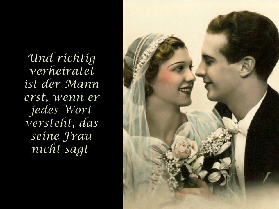 Mann sucht frau lustige spr che
